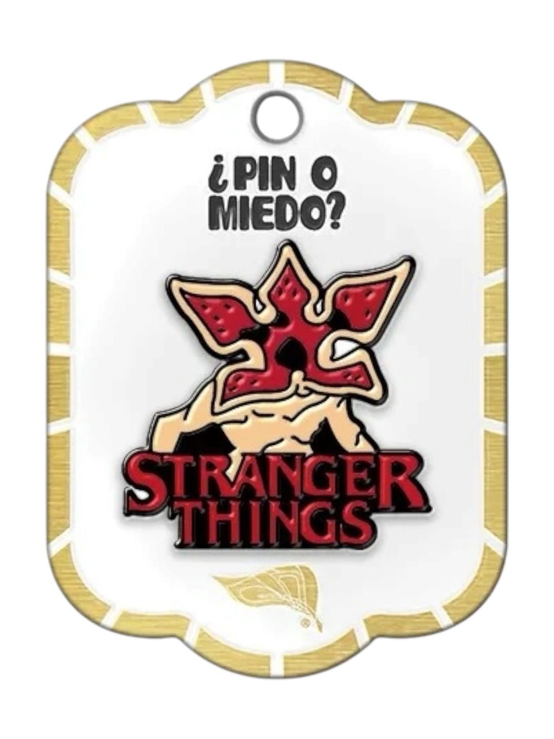 Pin Metalico Demogorgon Stranger Things