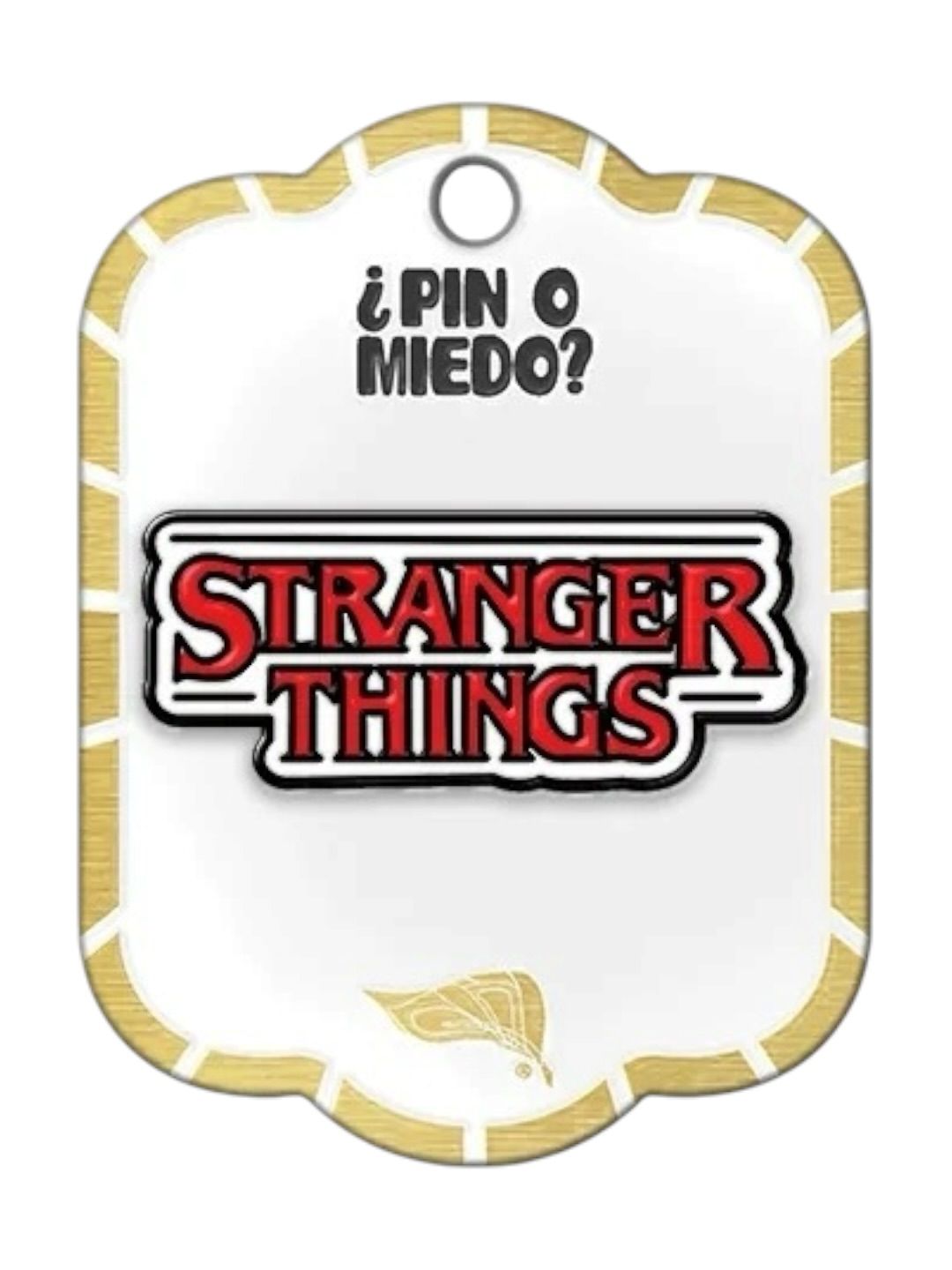 Pin Metalico  Stranger Things